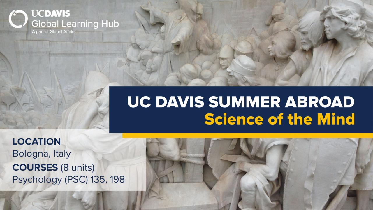UC Davis Global Learning Hub banner for the Summer Abroad program ‘Science of the Mind’ in Bologna, Italy, with a background image of a detailed marble sculpture featuring figures in motion.